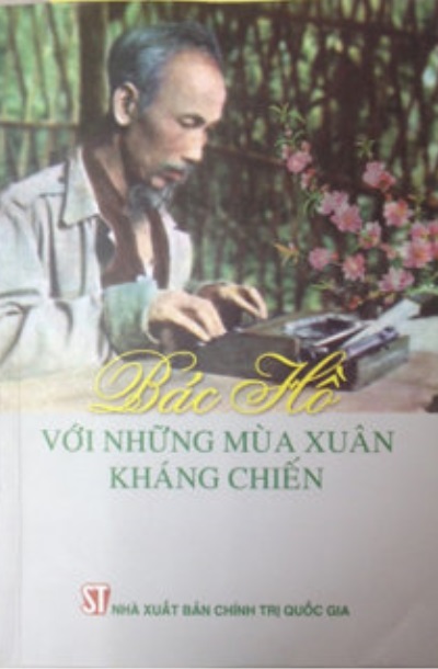Bác Hồ với những mùa xuân kháng chiến