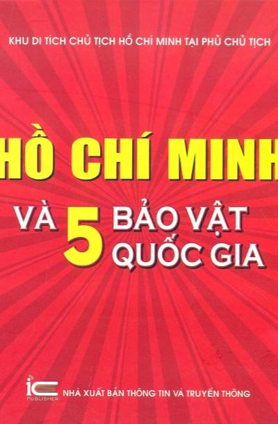 Hồ Chí Minh và 5 bảo vật quốc gia