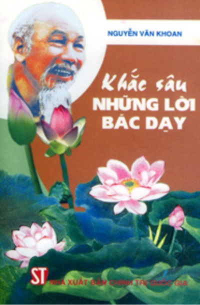 Khắc sâu những lời Bác dạy