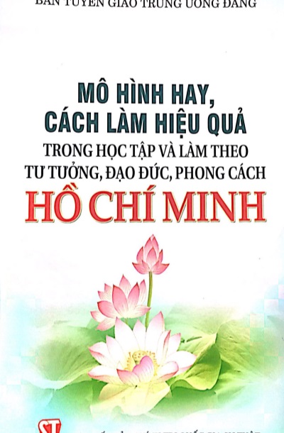Mô hình hay, cách làm hiệu quả trong học tập và làm theo tư tưởng, đạo đức, phong cách Hồ Chí Minh