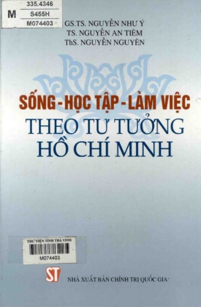Sống – học tập – làm việc theo tư tưởng Hồ Chí Minh